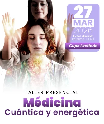 1Taller presencial - Medicina cuántica y energética